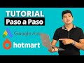 Campaña de Google ADS con Hotmart🔥 | Ideal para Productos que Facebook ADS NO TE APRUEBA