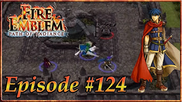 Fire Emblem: Path Of Radiance - First Steps To Victory, Chosen Few - Episode 124
