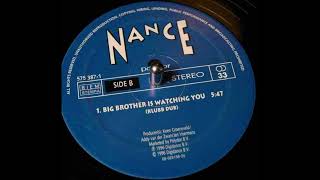 Nance - Big Brother Is Watching You (Extended Mix)