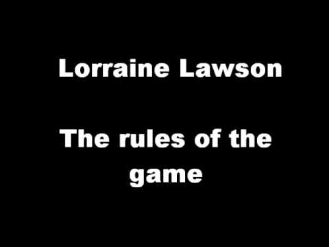 Lorraine Lawson - The rules of the game