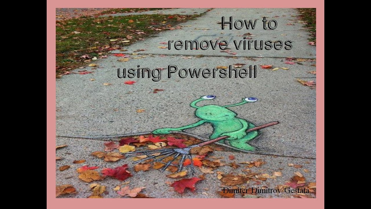How to remove viruses using Powershell - YouTube