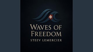 Waves of Freedom