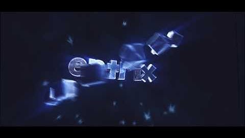 "Entrix" Intro | By Incision™️ [had to reupload,better quality]