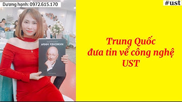 2/5/2023 , Trung Quốc đưa tin về Công Nghệ uST #duonghanhust #skyway #ipo