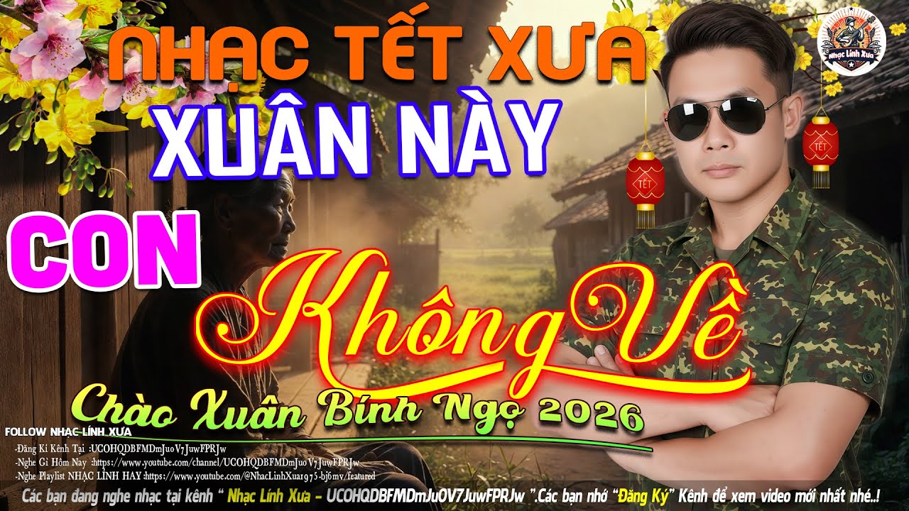 XUÂN NÀY CON KHÔNG VỀ➤03-02 LK Nhạc Trữ Tình Bolero Gây Nghiện - Công Tuấn Bolero Chào Xuân Bính Ngọ