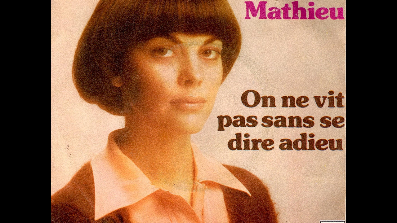 Mireille Mathieu On ne vit pas sans se dire adieu 1975