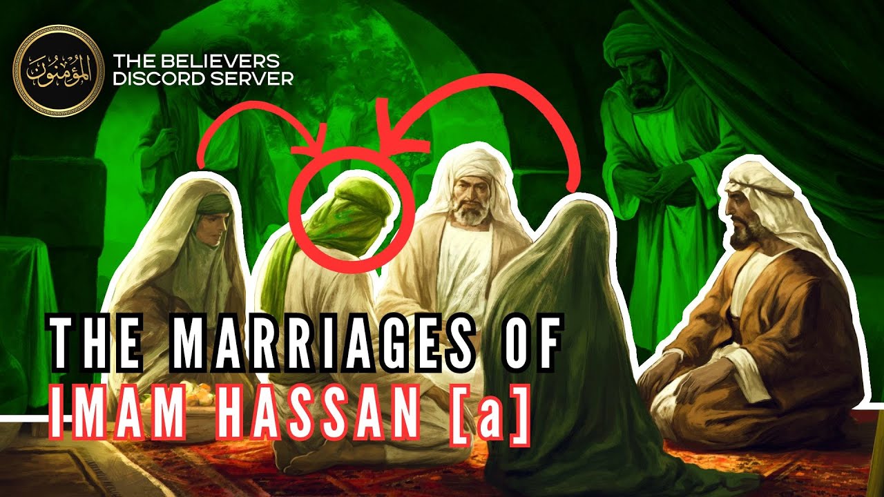 The Marriages of Imam alHassan Refuting The Divorce Allegations YouTube