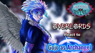 Overlords React To Gojo As Archangel Heaven Hazbin Hotel X Jujutsu Kaisen Gacha Life 2