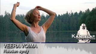 Video thumbnail of "Veera Voima "Raudan synty""