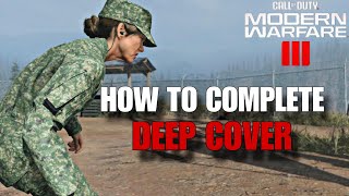 How to play Deep Cover Mission - Undetected | Call Of Duty Warfare 3 | MW3 2023 | Profile