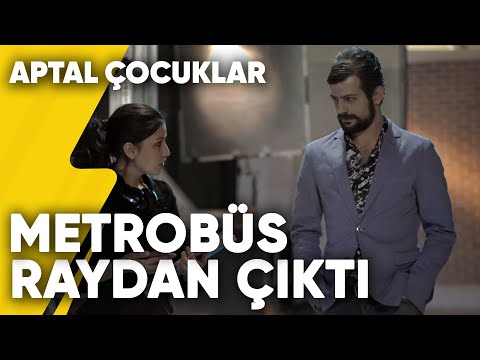 Metrobüs Raydan Çıktı.. | Aptal Çocuklar 1.Bölüm