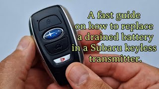 How to replace the drained battery in a Subaru key fob.