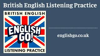 Updates 📰 | British English Listening Practice - English Go! Podcast