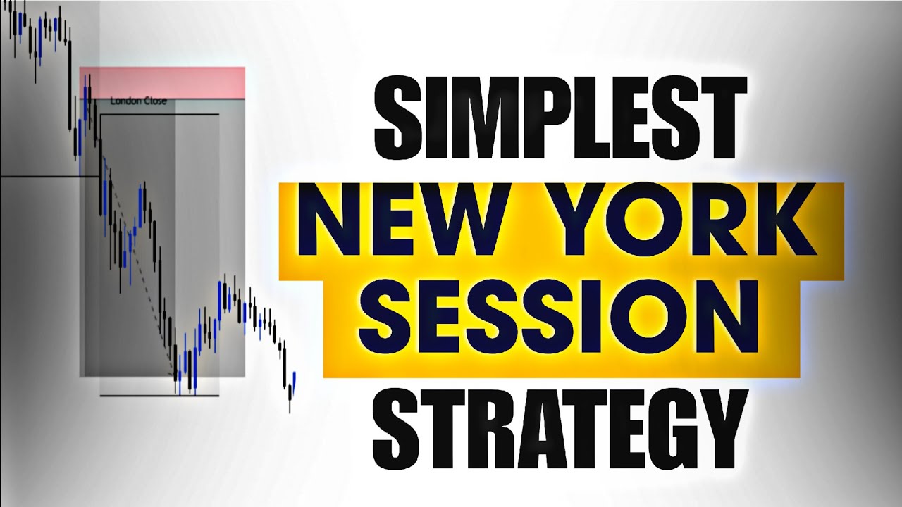 New York Session Strategy Explained | Bias & Entry Breakdown with Last ...