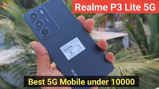 ₹10k Ku Ithan Bestu😍 Best 5g Smartphones🤳 Realme P3 Lite 5g Unboxing & Review In Tamil