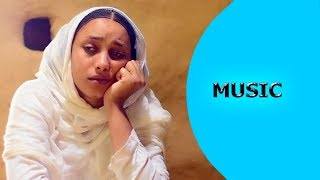 Ella TV - Henok Mulatu - Nenay - New Eritrean Music 2017 - ( Official Music Video )