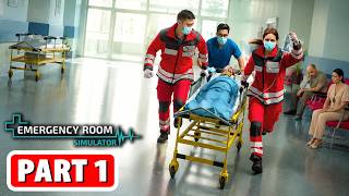 EMERGENCY ROOM SIMULATOR Gameplay Walkthrough Part 1 - FULL GAME (No Commentary)