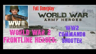 World War 2 Frontline Heroes | Full Android Game Walkthrough | GamingCafe screenshot 5