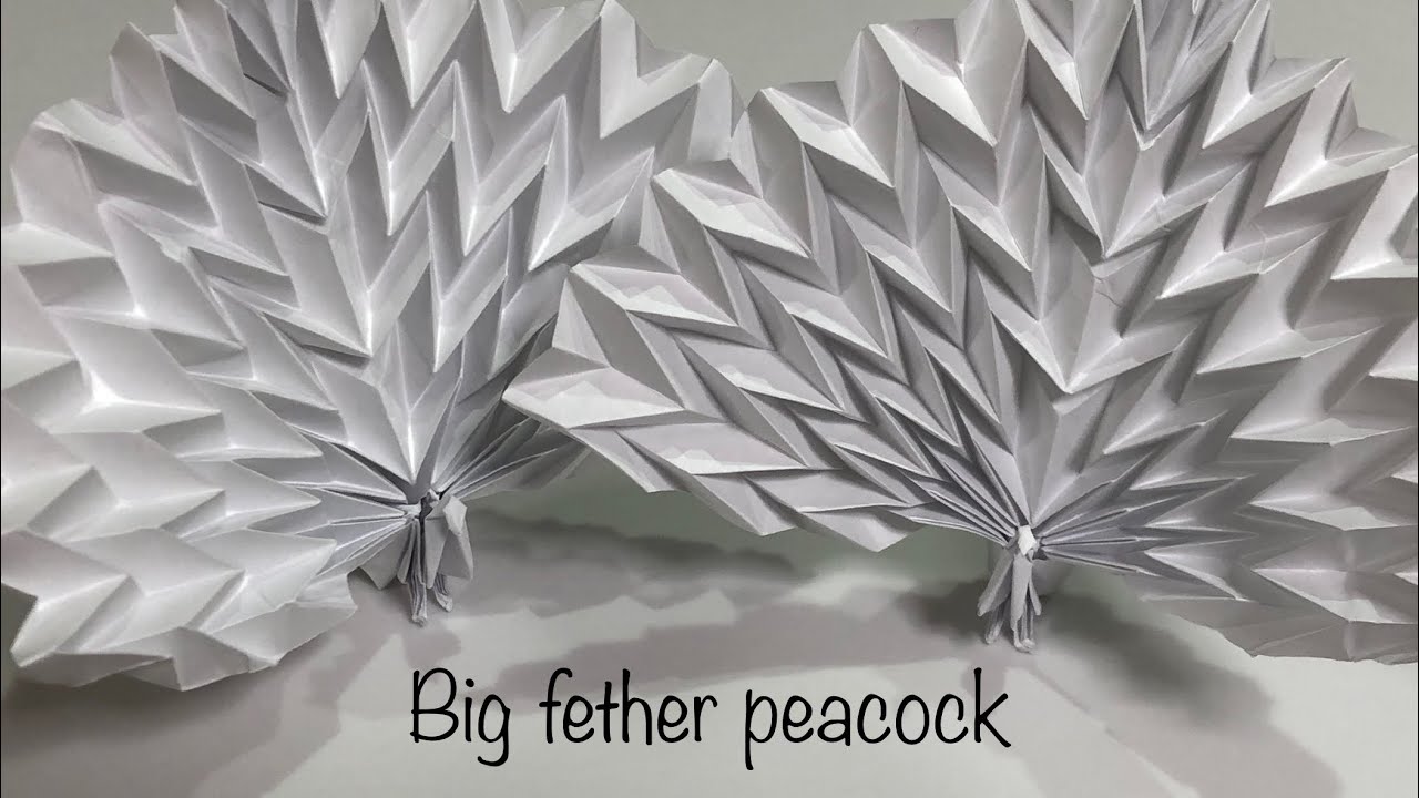折り紙 孔雀 Origami Peacock Big Feather Peacock Made From Paper 前川淳さんの孔雀のアレンジです 종이 접기 공작 Youtube