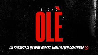 Olè - Bigho (lyrics)