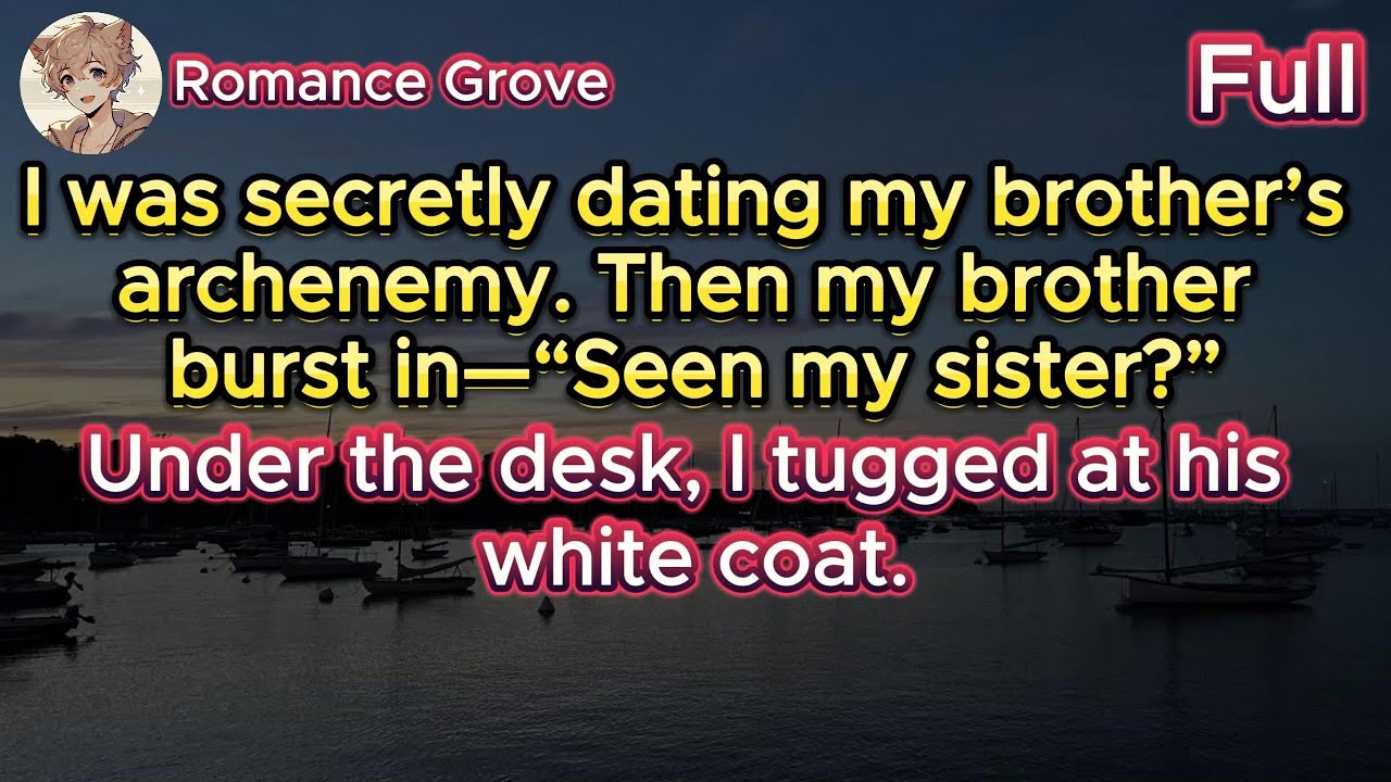 Я пряталась под столом, встречаясь с заклятым врагом моего брата, когда вошел мой брат, ища меня.