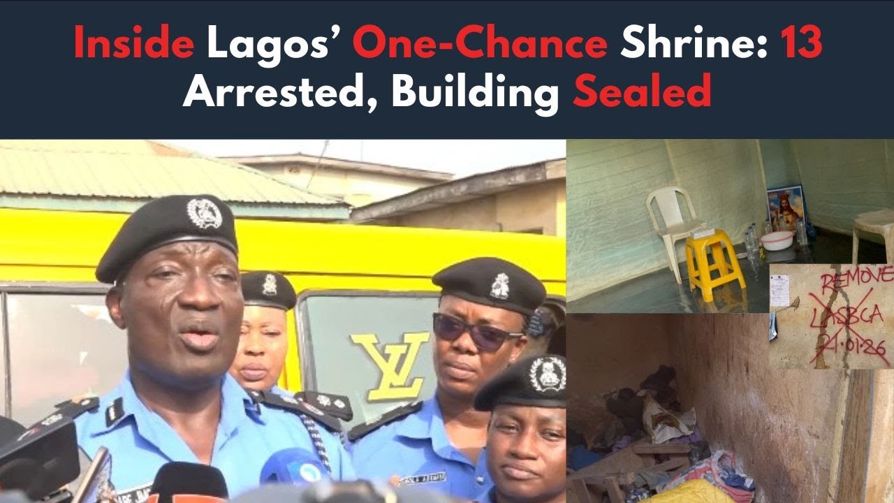 Inside Lagos’ One-Chance Shrine: 13 Arrested, Building Sealed