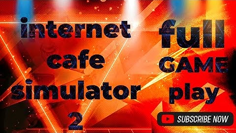 Full gameplay internet cafe simulator 2 #gaming #herobrinegamerz 