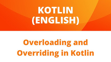 Overloading And Overriding In Kotlin