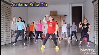 ASULAMA SUKA DIA || Zumba || Senam Kreasi || Aerobik || Dance