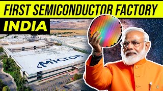 INDIA'S First Semiconductor Factory Begin's CONSTRUCTION | पहली सेमीकंडक्टर फैक्ट्री का निर्माण शुरू