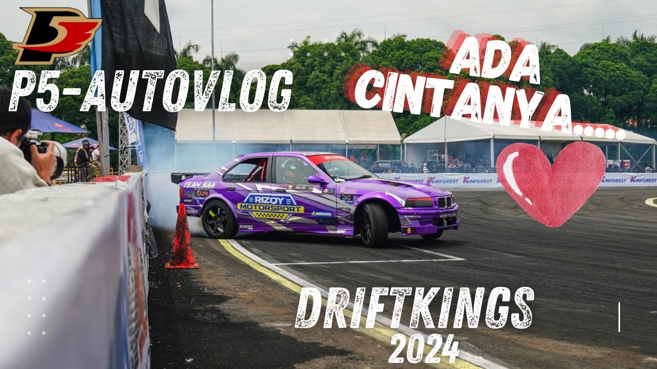 Autovlog DRIFTKINGS 2024 | REJEKI AKHIR TAHUN!! - P5 AutoVlog - YouTube