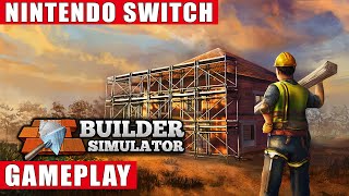 Builder Simulator Nintendo Switch Gameplay