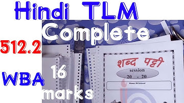 NIOS DELED Hindi Subject TLM Complete File Course 512.2 With pdf File 16 Marks on WBA