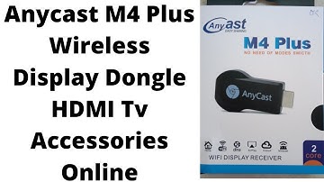 Anycast M4 Plus Wireless Display Dongle HDMI Tv Accessory Online