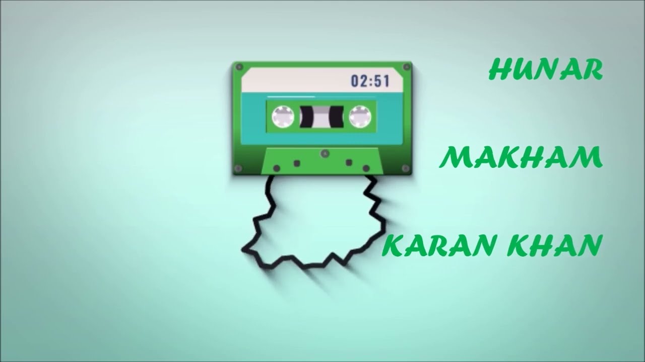 Watch Karan Khan - Hunar (Official) - Bya Haga Makham Dy on YouTube Watch Karan Khan - Hunar (Official) - Bya Haga Makham Dy on YouTube