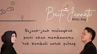 Download Lagu Baiti Jannati - Risty Ang (Official Video Lyrics) MP3