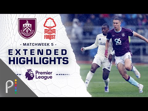 Burnley v. Nottingham Forest | PREMIER LEAGUE HIGHLIGHTS | 9/20/2025 | NBC Sports