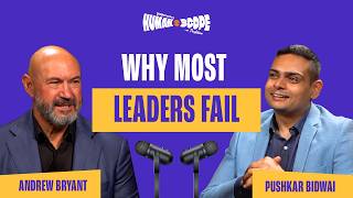 What Actually Makes a Leader (It’s Not What You Think) | Humanscope Podcast Ep 20 ft. Andrew Bryant