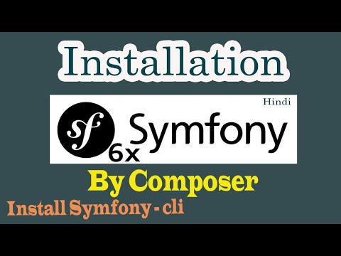 1. Symfony-6 Installation | By Composer | Symfony-cli