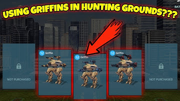 USING GRIFFINS IN THE NEW HUNTING GROUNDS PVE GAMEMODE IN WAR ROBOTS!