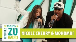 Video thumbnail of "Nicole Cherry feat Mohombi - Vive la vida (Live la Radio ZU)"