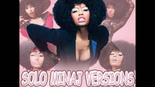 Nicki Minaj - Feeling Like You Lettin Go (Dutty Love Compact Solo Version)