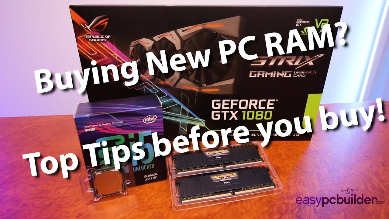 Computer RAM Explained 6 Top Tips in 6 minutes!! Gaming PC YouTube