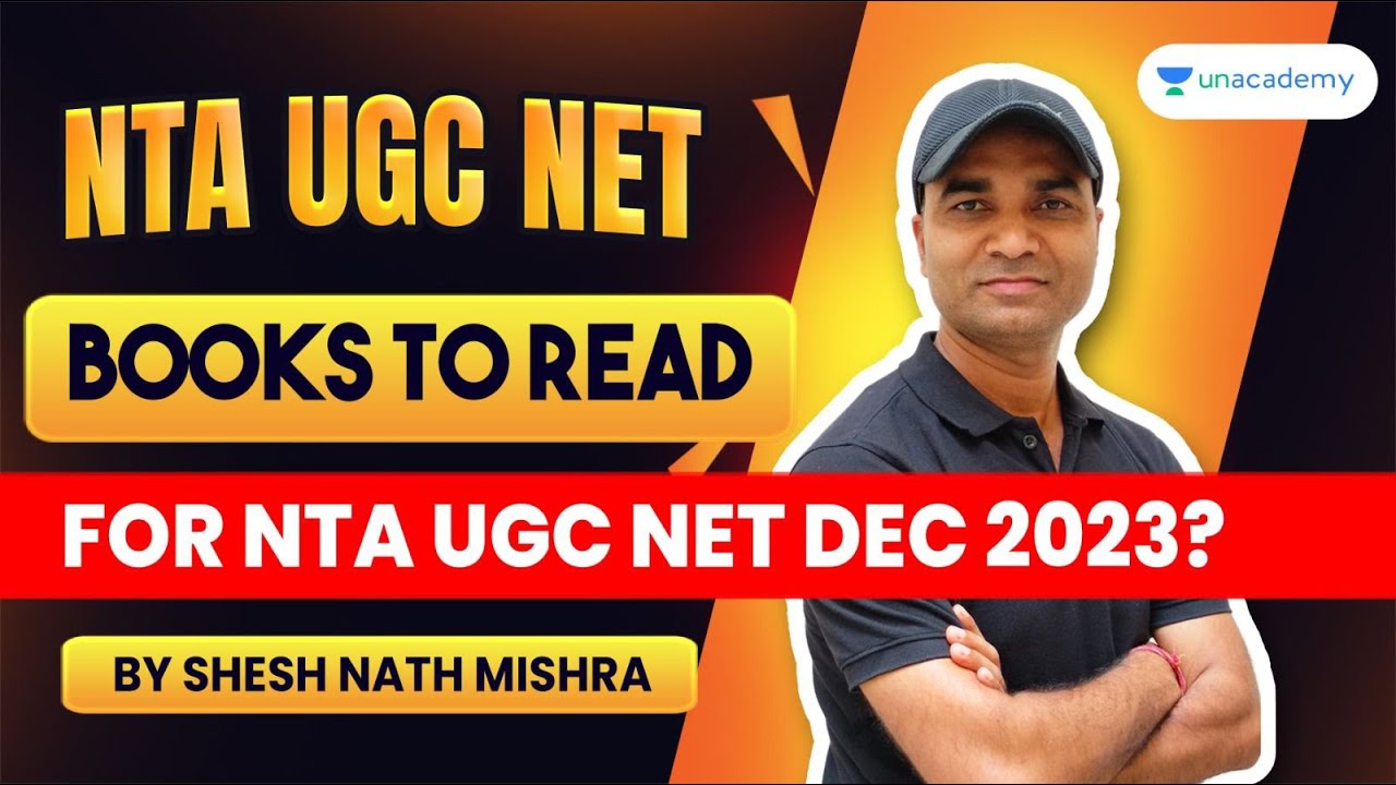 Books to Read for NTA UGC NET Dec 2023 | NTA UGC NET 2023 | Dr. Shesh ...