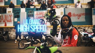 Lil Dmac - High Speed (Official Music Video)