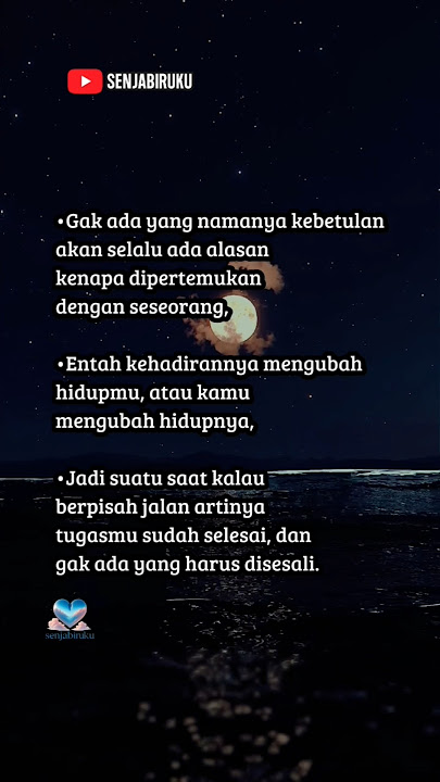 Story wa , Quotes galau , motivasi , #katamotivasi #senjabiruku #SuaraDalamSunyi #sadstory