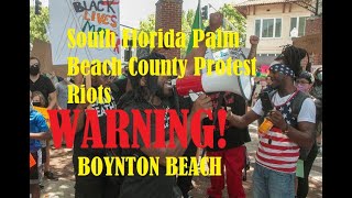 Florida protest riots in boynton beach ...