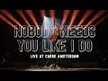 Miniature de la vidéo de la chanson Nobody Needs You Like I Do