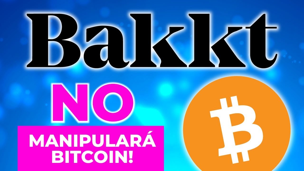 🔮BAKKT y BITCOIN:  El Video Más IMPORTANTE que verás sobre BAKKT [ MAXIMA PERSPECTIVA]  OCT 27 2018