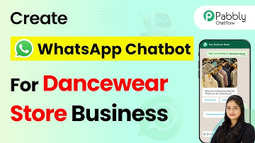 How to Create a WhatsApp Chatbot for a Dancewear Store